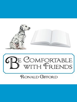 cover image of Be Comfortable with Friends